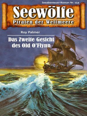 cover image of Seewölfe--Piraten der Weltmeere 154